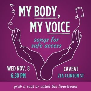 MY BODY, MY VOICE Benefit Concert Unveils Lineup in Support of Reproductive Justice