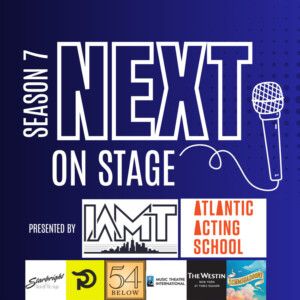 Submissions Are Open For BroadwayWorld's Next On Stage: Season 7 Video