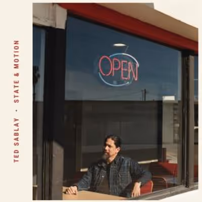Ted Sablay to Release STATE & MOTION LP