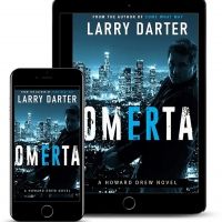 Larry Darter Releases New Detective Mystery OMERTA
