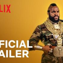 UNTOLD MR. T: I Pity The Fool Trailer, Key Art to Debut on Netflix
