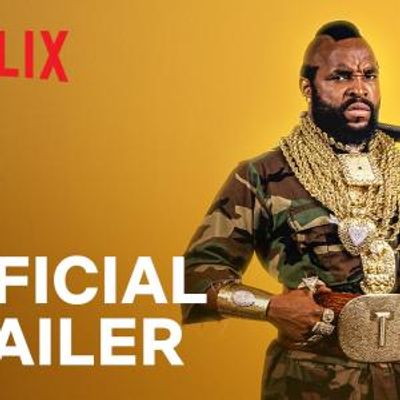 UNTOLD MR. T: I Pity The Fool Trailer, Key Art to Debut on Netflix