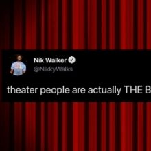 The 27 Best Theater Tweets from Theater Stars and Fans This Week