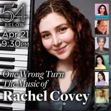 Review: Rachel Covey Does It All In ONE WRONG TURN: THE MUSIC OF RACHEL COVEY at 54 B