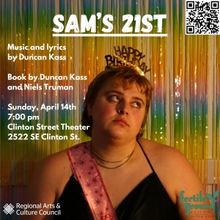 2024 Fertile Ground Festival To Include A Reading of A New Musical, SAM'S 21ST