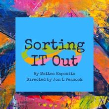 Play Readings With Friends Theater Company to Present SORTING IT OUT by Matteo Esposi