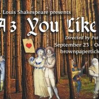 St. Louis Shakespeare Presents Shakespeare's Beloved Romantic Comedy AS YOU LIKE IT
