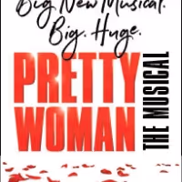 PRETTY WOMAN: THE MUSICAL Plays The Tulsa Performing Arts Center, August 23-28