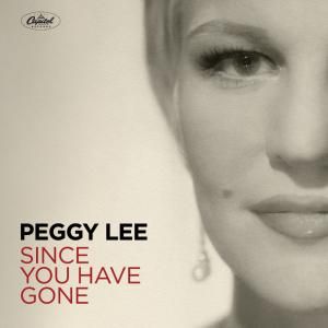 Peggy Lee's "Since You Have Gone" EP to Debut Unreleased Original