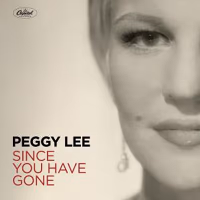 Peggy Lee's "Since You Have Gone" EP to Debut Unreleased Original