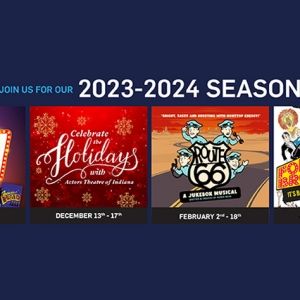 Actors Theatre Of Indiana Announces 9 TO 5, SHE LOVES ME And More For 2024-2025 Seaso
