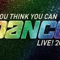 SO YOU THINK YOU CAN DANCE LIVE! Tours to Vegas