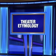 Video: Can You Solve This 'Theater Etymology' Final Jeopardy?