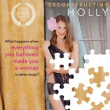 Holly Sidell Shares Her Story Of Surviving Breast Cancer (& Love!) in DECONSTRUCTING 