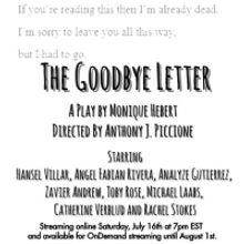 THE GOODBYE LETTER Will Be Presented By The Talking It Out Virtual Arts Festival This