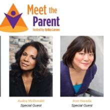Audra McDonald & Ann Harada to Join Anika Larsen For NYCCT Meet The Parent Event