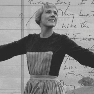 Listen: Hear an Alternate Version of 'My Favorite Things' From THE SOUND OF MUSIC…