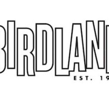 See What's Coming Up At Birdland July 1st - July 14th