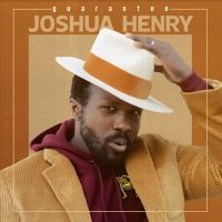 BWW Review: Joshua Henry's Debut EP 'Guarantee' is a Soulful Delight