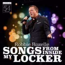 BWW Exclusive: Listen to 'I Have Found' from Robbie Rozelle's Songs from Inside My…