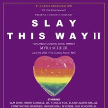 SLAY THIS WAY II to Honor Myra Scheer at The Cutting Room for Pride Month