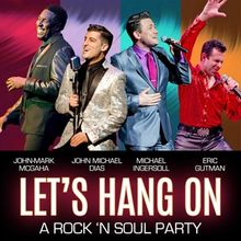 LET'S HANG ON: A ROCK 'N SOUL PARTY is Coming to Marriott Theatre