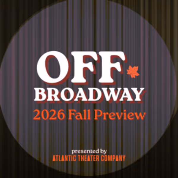 All the Off-Broadway Shows to See in Fall 2026 - A Complete Guide Photo