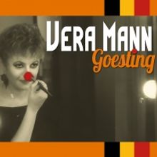 BWW Review: Vera Mann - GOESTING - A TRIBUTE TO LIFE! at Schouwburg Amstelveen
