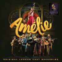 AMELIE Original London Cast Recording Now Available on CD