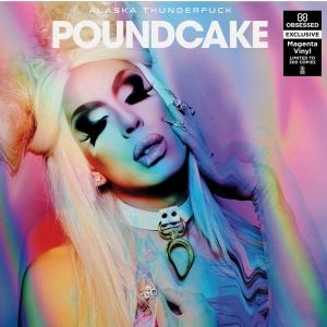 Alaska Thunderf*ck's 2016 'Poundcake' Album to Be Issued on Vinyl for Very First Time