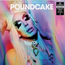 Alaska Thunderf*ck's 2016 'Poundcake' Album to Be Issued on Vinyl for Very First Time