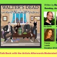 The JOCUNDA FESTIVAL Presents Virtual Play Reading Of WALTER'S DEAD