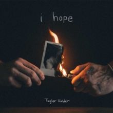 Tayler Holder to Release Second Single 'I Hope'