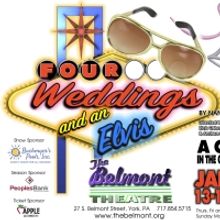 Review: FOUR WEDDINGS AND AN ELVIS at The Belmont Theatre