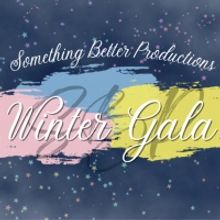 Something Better Productions Announces SBP 2022 Winter Gala, December 12