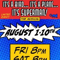 IT’S A BIRD... IT’S A PLANE... IT’S SUPERMAN! Takes the Stage at The Broadwater Mainstage in August