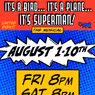 IT’S A BIRD... IT’S A PLANE... IT’S SUPERMAN! Takes the Stage at The Broadwater Mainstage in August