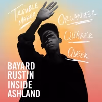 People's Light to Present World Premiere of BAYARD RUSTIN INSIDE ASHLAND
