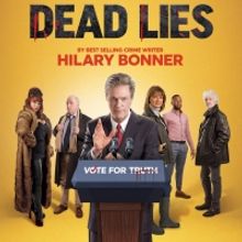DEAD LIES World Premiere to be Presented at Queen's Theatre Barnstaple