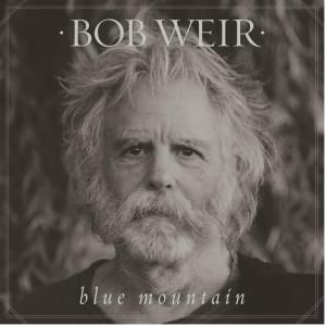Bobby Weir Releases Previously Unreleased Track From BLUE MOUNTAIN
