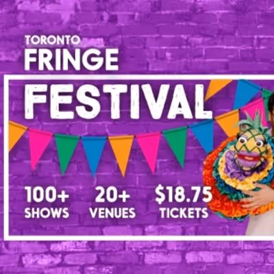 Review: TORONTO FRINGE FESTIVAL REVIEW ROUNDUP 4 at Toronto Fringe