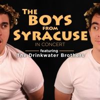 The Drinkwaters Brothers to Play THE BOYS FROM SYRACUSE IN CONCERT at Feinstein's/54 