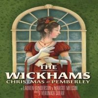 Arizona Theatre Company Kickstarts The Holiday Season With THE WICKHAMS: CHRISTMAS…