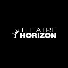 WISHING TO GROW UP BRIGHTLY World Premiere and More Set for Theatre Horizon 2025/26 S