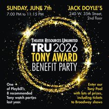 Theater Resources Unlimited to Host Tony Awards Watch Party Fundraiser