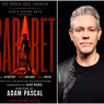 Adam Pascal To Direct CABARET at The Press Box Theater