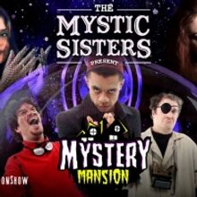Amazon Prime Premieres THE MYSTIC SISTERS PRESENT: MYSTERY MANSION