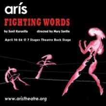 Aris Theatre to Present FIGHTING WORDS By Sunil Kuruvilla