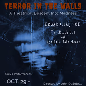 Nuance Theatre Co. To Present TERROR IN THE WALLS An Immersive Edgar Allen Poe…