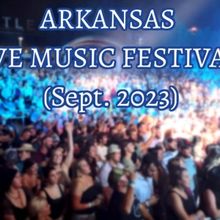 Feature: Music Festivals Return To Arkansas This September!